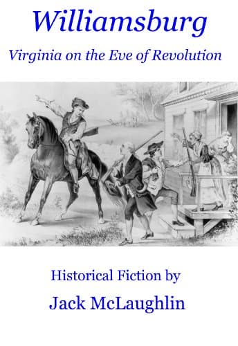 Williamsburg, Virginia on the Eve of Revolution