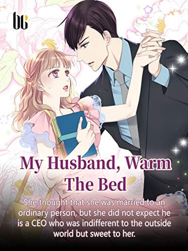 My Husband, Warm The Bed: Volume 2