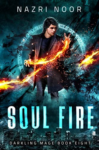 Soul Fire (Darkling Mage Book 8)