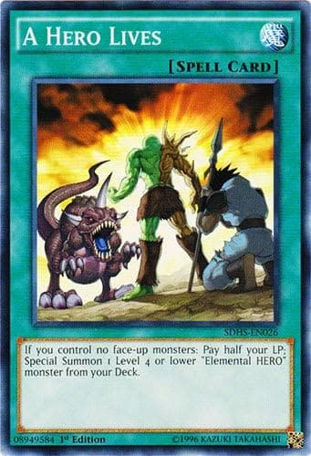 YU-GI-OH! - A Hero Lives (SDHS-EN026) - Structure Deck: Hero Strike - 1st Edition - Common