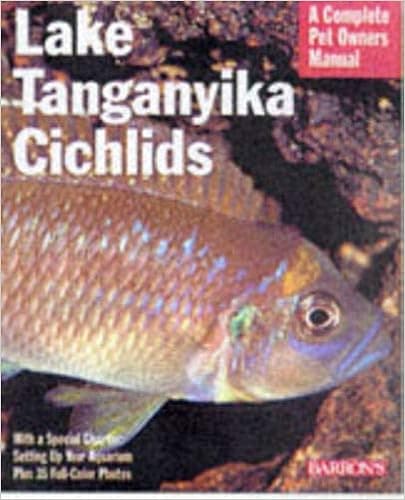 Lake Tanganyika Cichlids (Complete Pet Owner's Manuals)