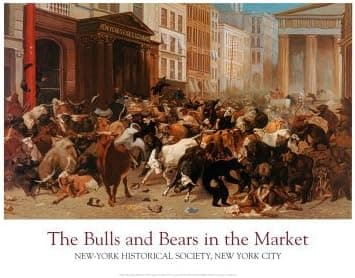 The Bulls and Bears in the Market Art Poster Print by William Holbrook Overall Size: 36x27 Image Size: 19.5x31.25