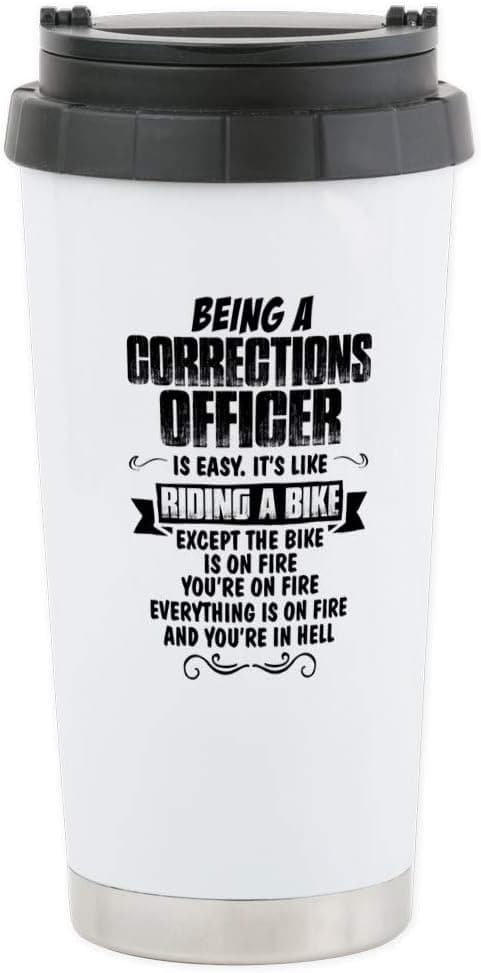 CafePress Being A Corrections Officer. Travel Mug Stainless Steel Travel Mug, Insulated 20 oz. Coffee Tumbler