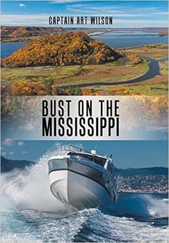 Bust on the Mississippi: A Mississippi River Novel