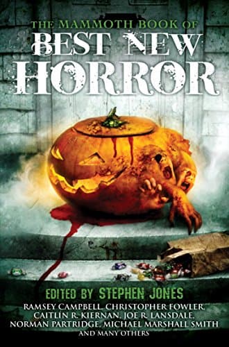 The Mammoth Book of Best New Horror 22 (Mammoth Books 331)