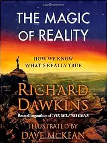 The Magic of Reality: How We Know What's Really True