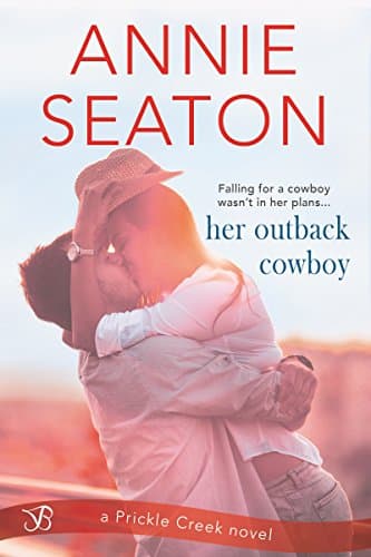 Her Outback Cowboy (Prickle Creek Book 1)