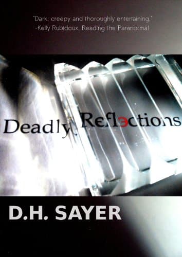 Deadly Reflections