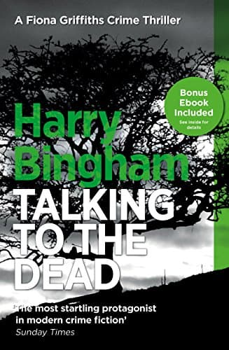 Talking to the Dead: A chilling British detective crime thriller (Fiona Griffiths 1)