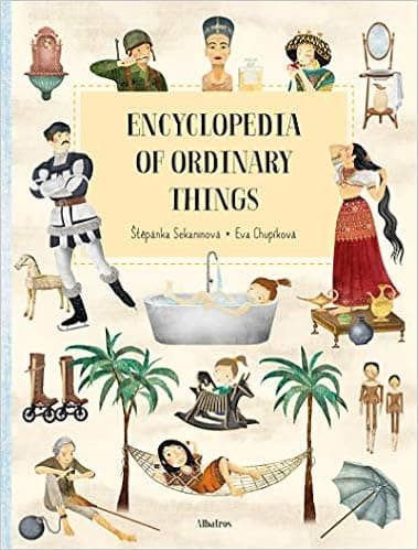 Encyclopedia of Ordinary Things (Ordinary World)