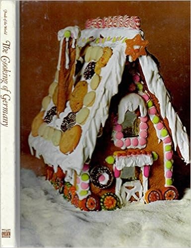 The cooking of Germany (Foods of the world)
