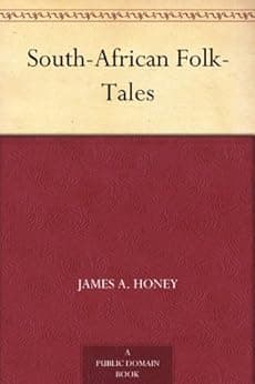 South-African Folk-Tales