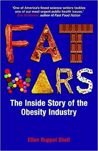 Fat Wars : The Inside Story of the Obesity Industry