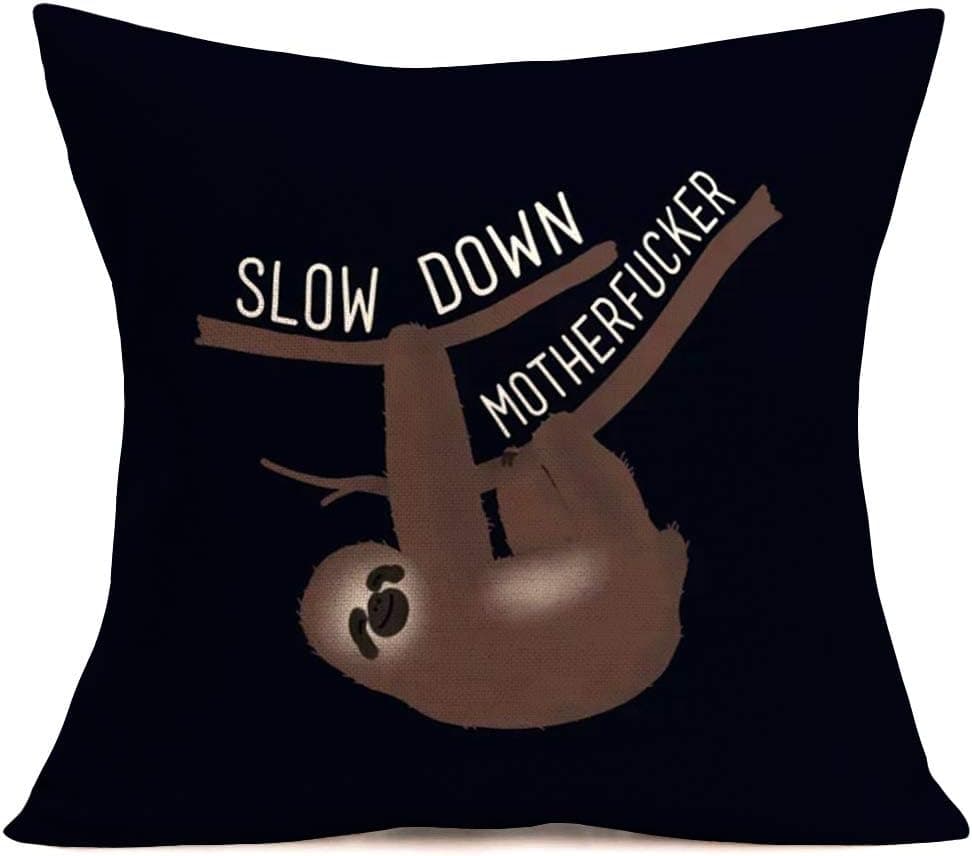 Fukeen Cute Baby Sloth on Tree Pillow Case with Slow Down Motherfucker Quote Throw Pillows Cushion Cover Kids Room Home Decor Cotton Linen Pillowcases Standard 18x18 Inch, White Black Brown