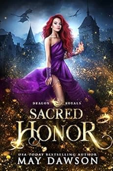 Sacred Honor (Dragon Royals Book 3)