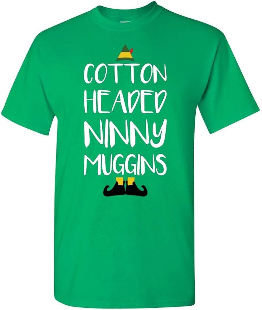 Absurd Ink Cotton Headed Ninny Muggins - Elf - T-Shirt