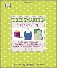 Dressmaking Step by Step