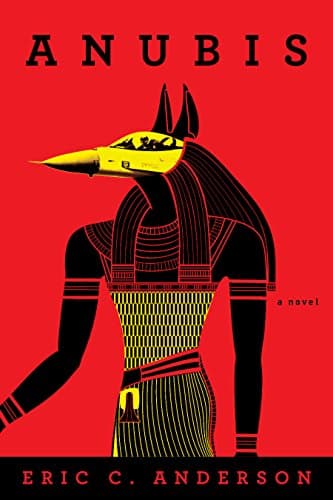 Anubis: a novel (New Caliphate Book 2)