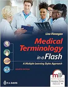 Medical Terminology in a Flash: A Multiple Learning Styles Approach: A Multiple Learning Styles Approach