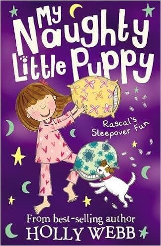 Rascal's Sleepover Fun (My Naughty Little Puppy)