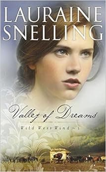 Valley of Dreams (Wild West Wind)