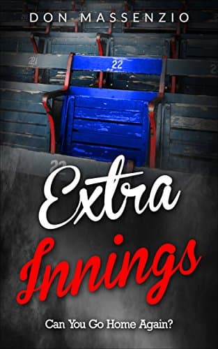 Extra Innings: Can You Go Home Again?