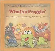 What's a Fraggle?