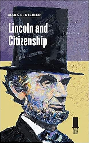 Lincoln and Citizenship (Concise Lincoln Library)