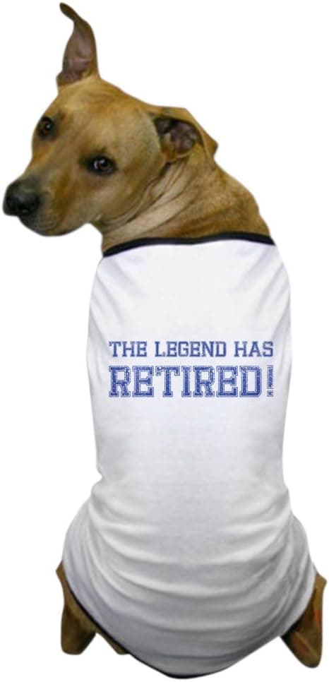 CafePress The Legend Has Retired! Dog T Shirt Dog T-Shirt, Pet Clothing, Funny Dog Costume