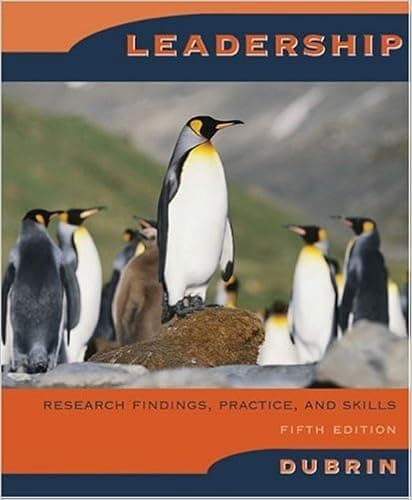 Leadership: Research Findings, Practice, and Skills