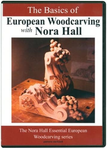 The Basics of European Wood Carving Nora Hall DVD