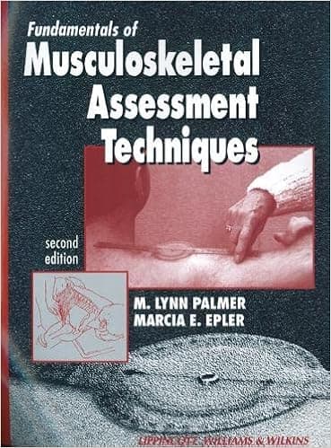 Fundamentals of Musculoskeletal Assessment Techniques