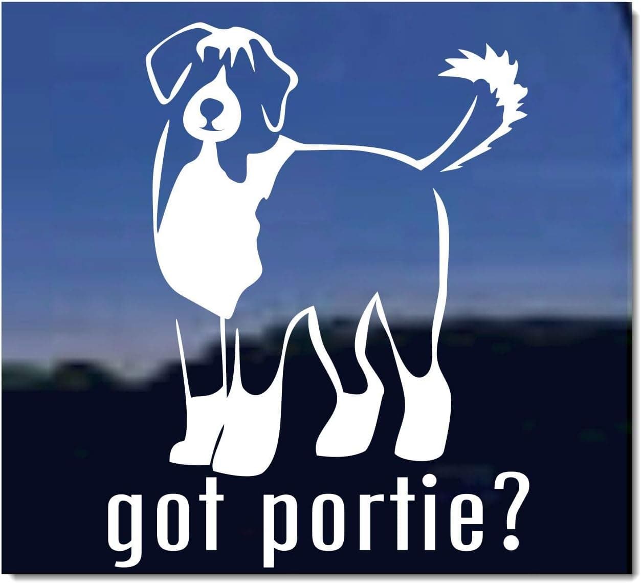 Got Portie? ~ Portuguese Water Dog Vinyl Window Decal Sticker