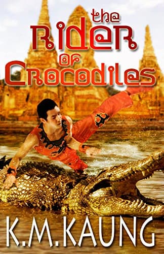 The Rider of Crocodiles (Short Stories & Novellas Book 3)