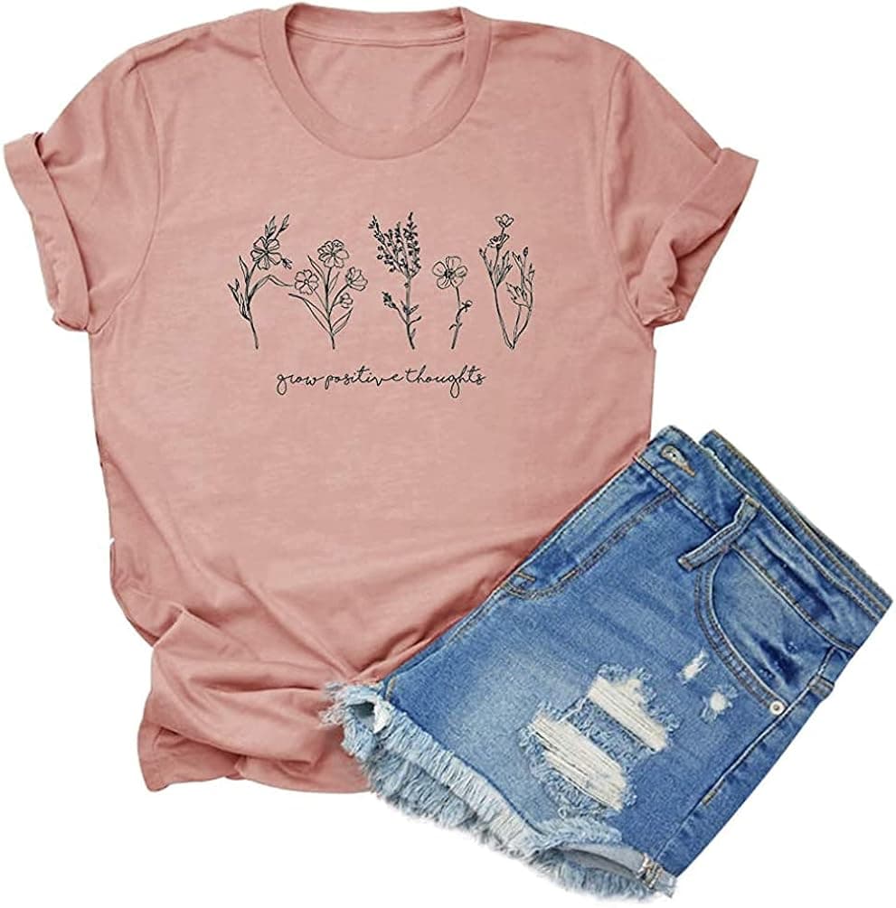 Chulianyouhuo Grow Positive Thoughts Shirt Women Funny Flowers Graphic Tee Casual Letter Print Tops Blouse