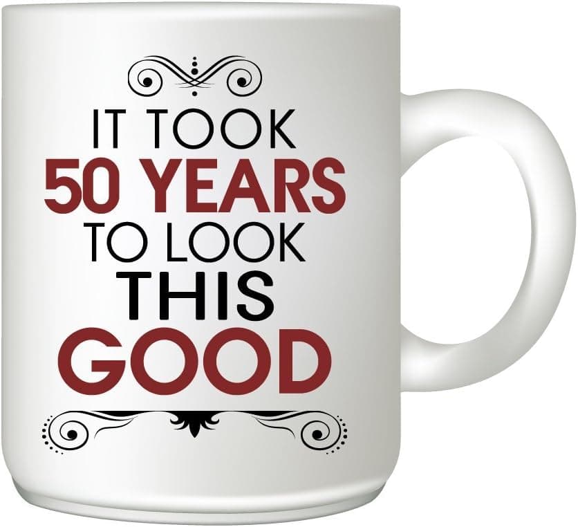 Mug Market It Took 50 Years to Look This Good Coffee Mug-50 Year Birthday Gift Coffee Mug, Ceramic Coffee Mug for Birthdays