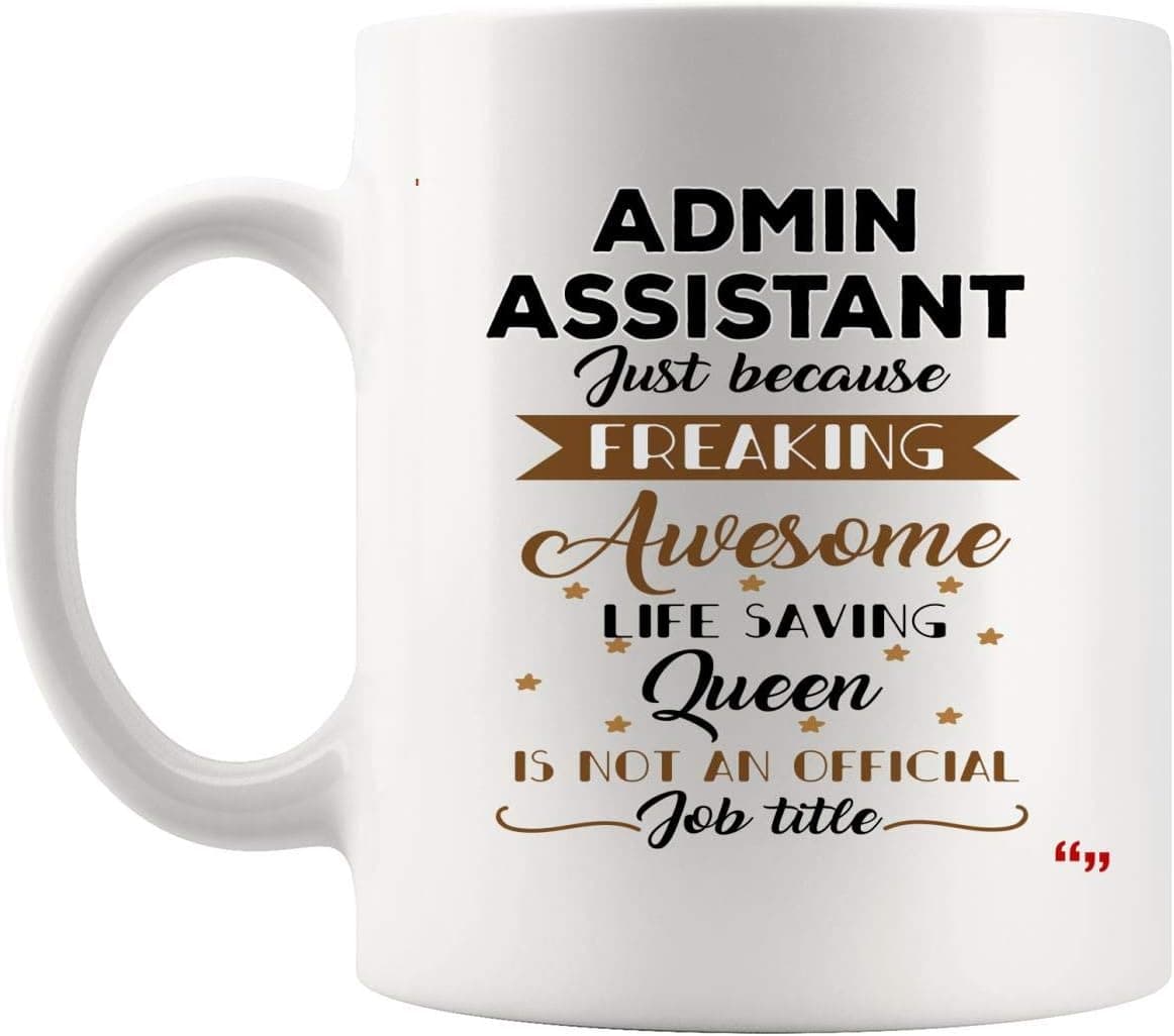 Queen Admin Assistant Mug Coffee Cup Assistants Colleague Gift for Girl Women Mugs - Administrative Administrator Aide Secretary Lady Gifts