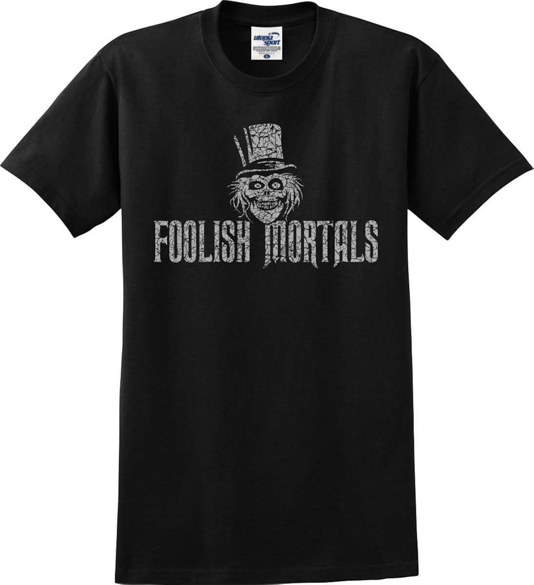 Foolish Mortals Haunted Mansion Unisex T-Shirt (S-5X)