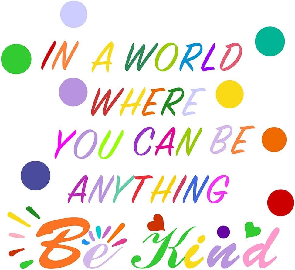 Inspirational Quotes Wall Decals in A World Where You Can Be Anything Be Kind Wall Quotes,Classroom Door Vinyl Quotes