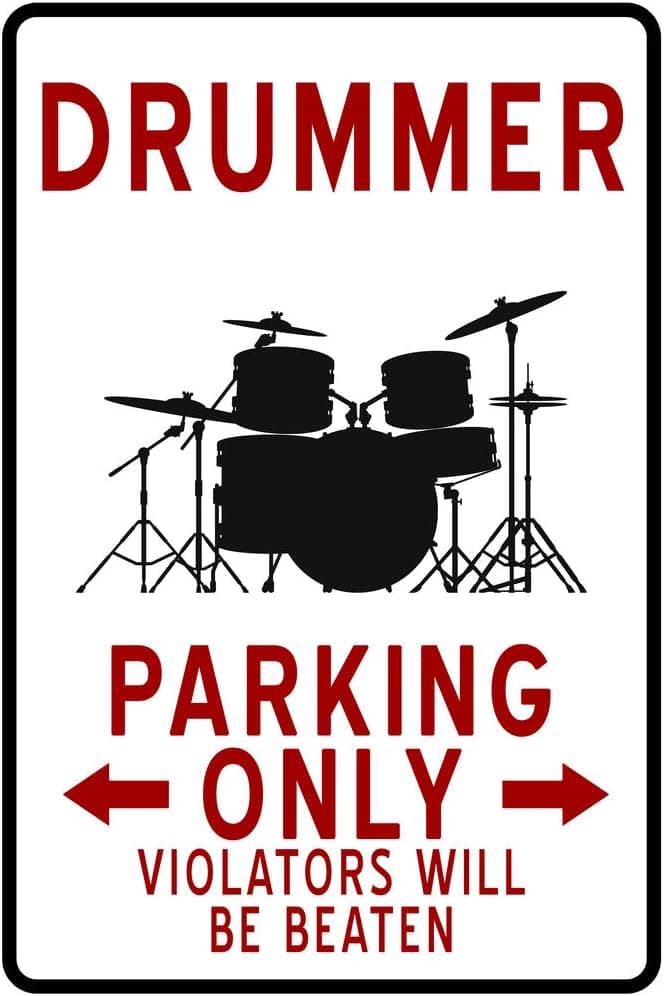 Drummer Parking Only Funny Sign Cool Wall Decor Art Print Poster 12x18