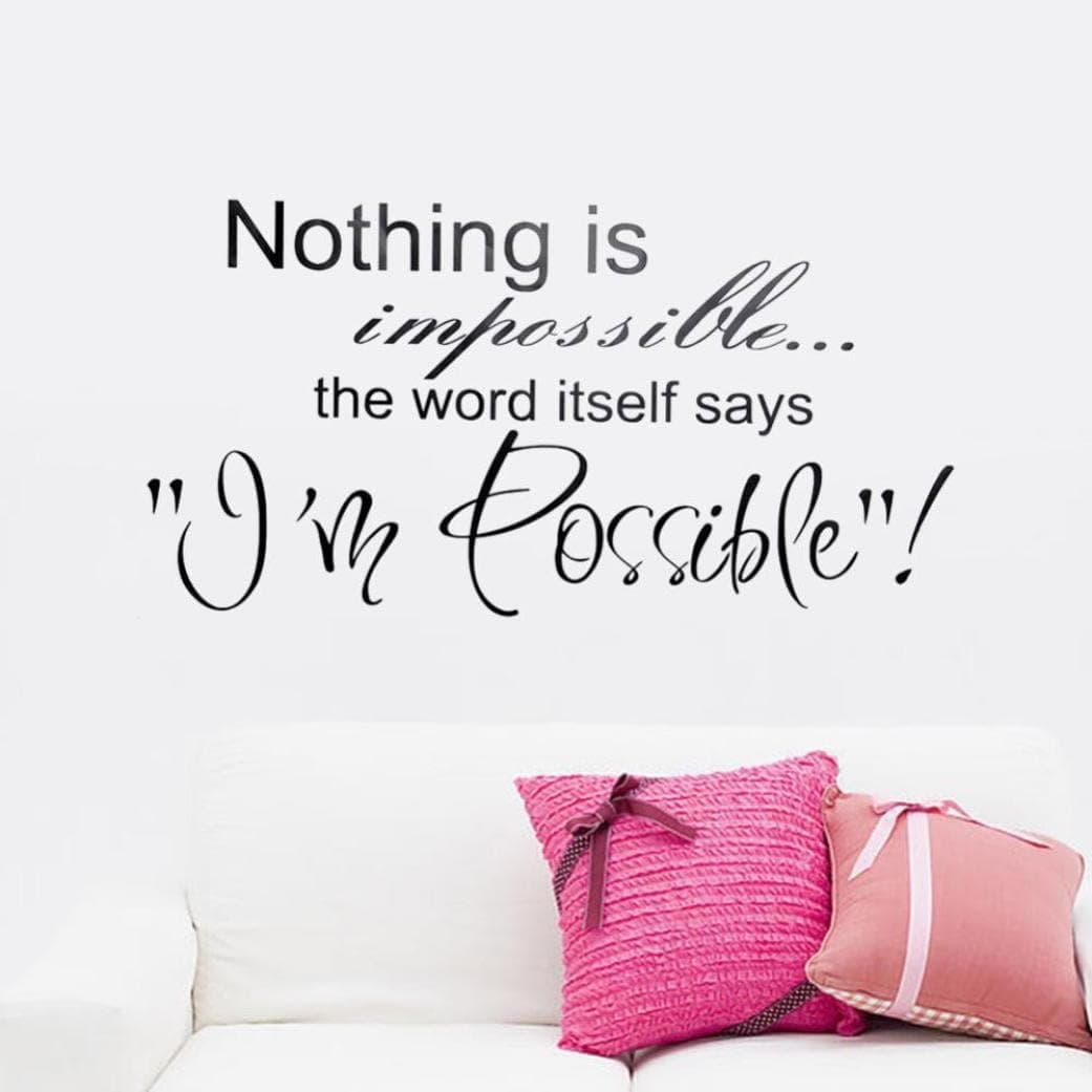 Hatop Nothing is Impossible. The Word Itself Says"I'm Possible"! Vinyl Wall Art Inspirational Quotes and Saying Home Decor Decal Sticker (A)