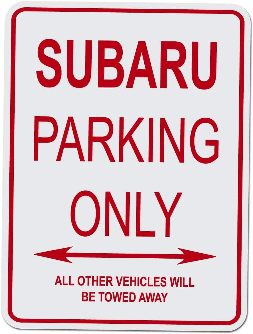 Adept Mechanism Subaru Parking ONLY Aluminum Street Sign
