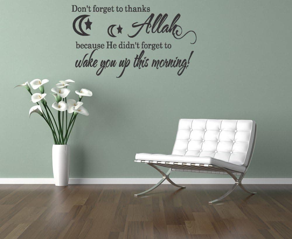 Dailinming PVC Wall Stickers Don t Forget to Thanks Allah Wall Quote Islamic Wall Art Wall Quote Letters 76X33CM