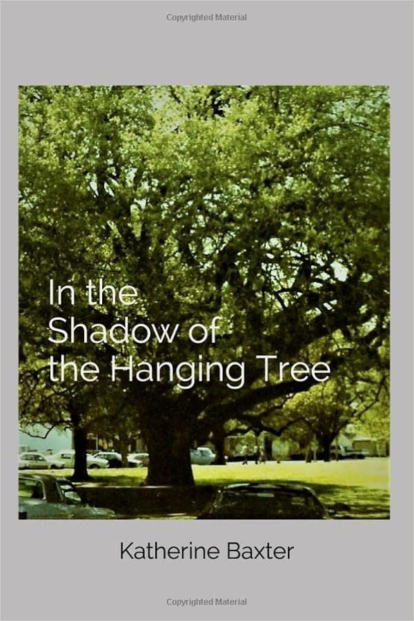 In the Shadow of the Hanging Tree: A Memoir
