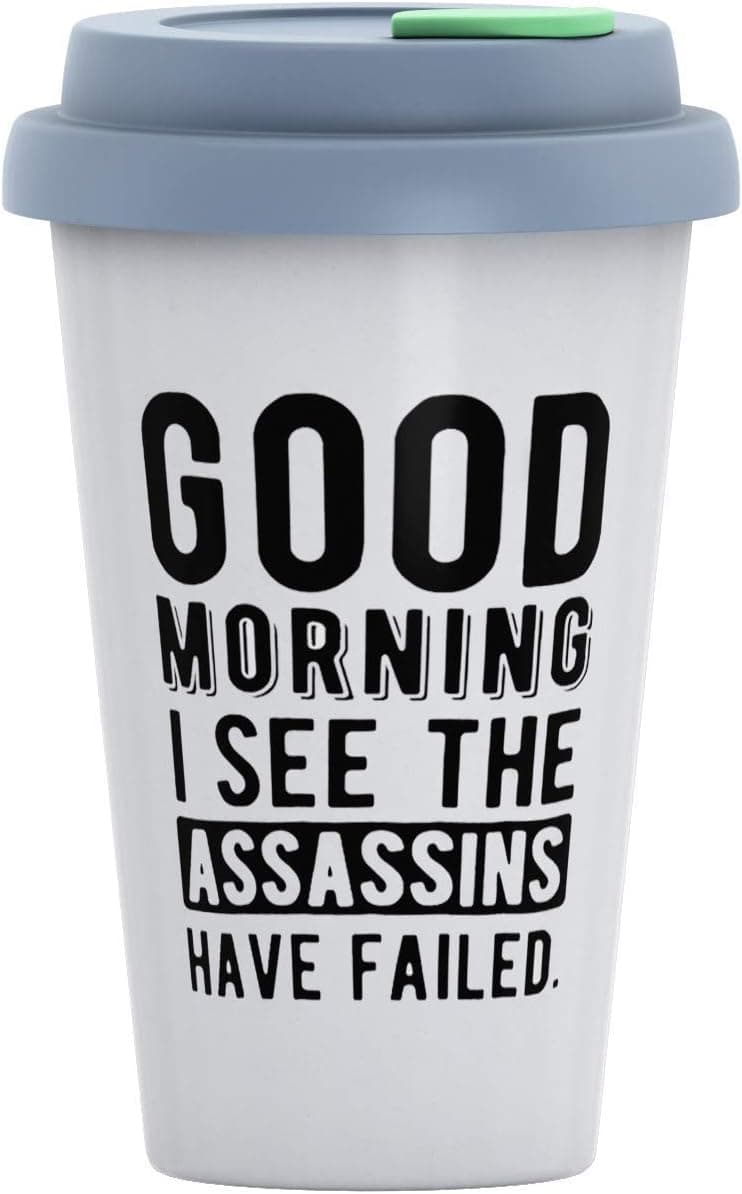 Ceramic Travel Coffee Mug with Lid (12 oz) - Good Morning. I See The Assassins Have Failed - Funny Mug Gift for Office, Co-Workers, Boss, Family - Double Wall Ceramic - BPA-Free Lid - Dishwasher Safe.