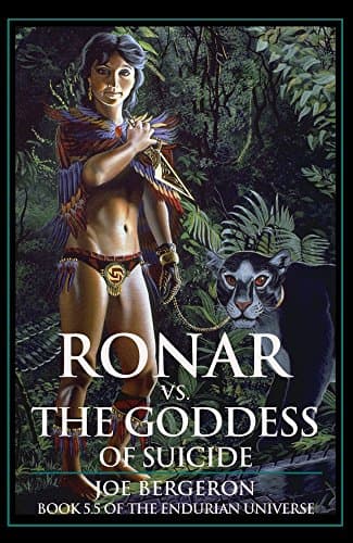 Ronar vs. the Goddess of Suicide (Endurian Universe)