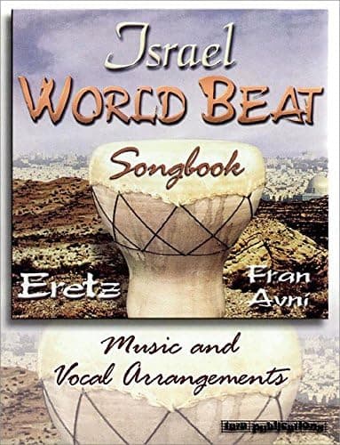 Israel World Beat Songbook Music & Vocal Arrangements