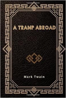 A Tramp Abroad