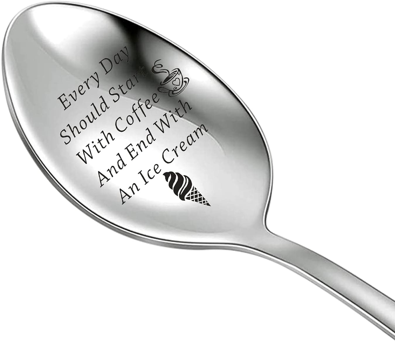 LQRI Funny Ice Cream Spoon Coffee Tea Spoon Every Day Should Start With Coffee And End With An Ice Cream for Ice Cream Lover Coffee Lover (Coffee--Spoon)