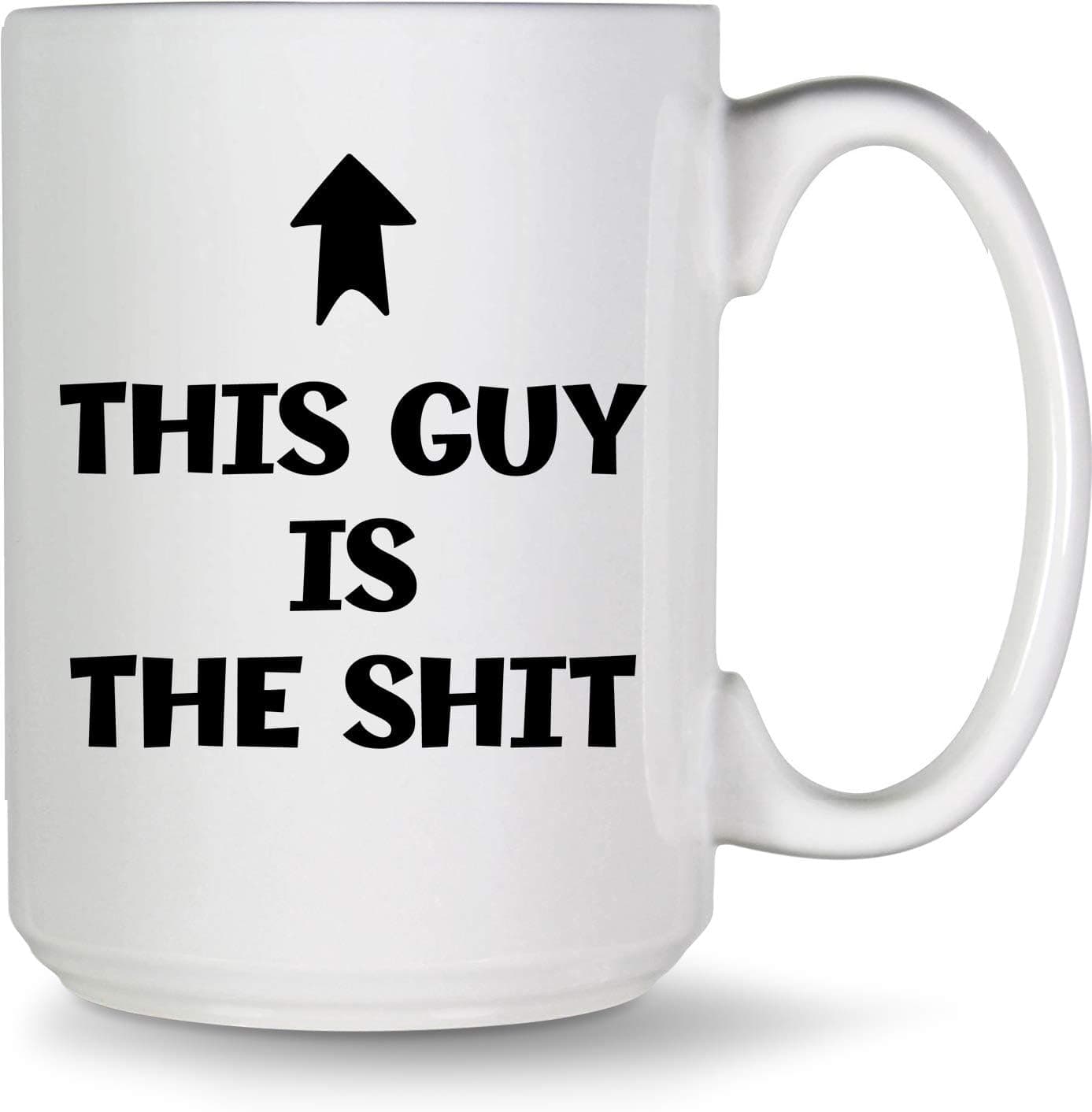 Treasure Trades 15 Ounce This Guy is the Sh-t Novelty Coffee Mug, White